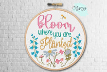 Load image into Gallery viewer, Floral Cross Stitch Pattern &quot;Bloom where you are planted&quot;
