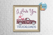 Load image into Gallery viewer, Love Cross Stitch Pattern - Love you truckloads
