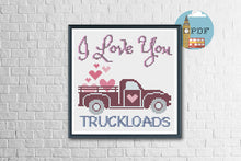 Load image into Gallery viewer, Love Cross Stitch Pattern - Love you truckloads
