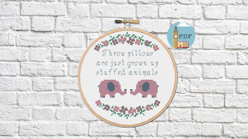 Throw pillows are just grown up stuffed animals cross stitch pattern