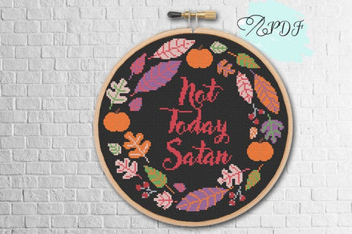 Not Today Satan halloween cross stitch pattern